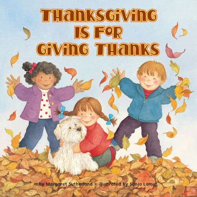 Thanksgiving Is for Giving Thanks! Book